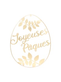 OEUF A SUSPENDRE JOYEUSES PAQUES METAL DORE 80CM