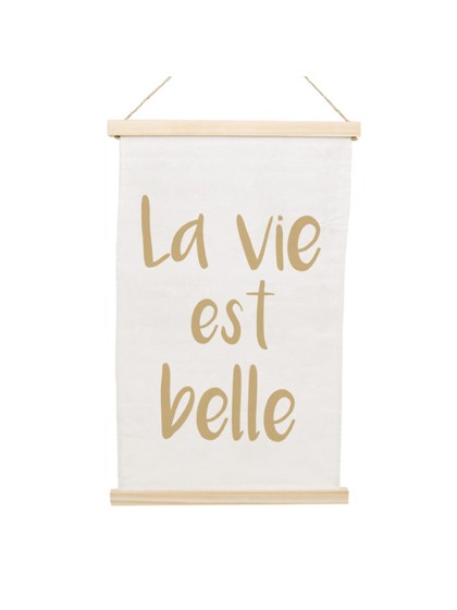 KAKEMONO LA VIE EST BELLE A SUSP 33CM X 52CM