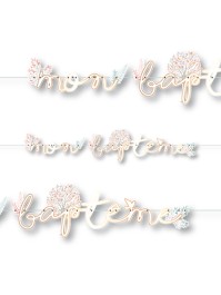 GUIRLANDE PAPIER MON BAPTEME 2M X 23.5CM