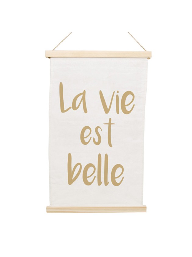 LA VIE EST BELLE WALL HANGER 33CM X 52CM